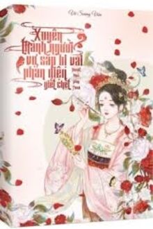 Xuyên Thành Người Vợ Sắp Bị Vai Phản Diện Giết Chết