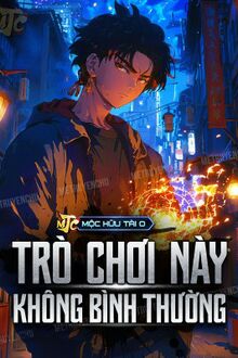 Trò Chơi Này Không Bình Thường