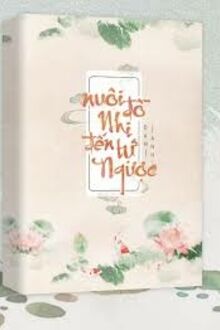 Nuôi Đồ Nhi Đến Tự Ngược