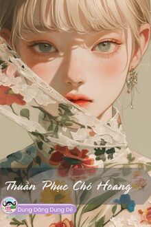 Thuần Phục Chó Hoang