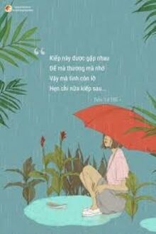 Kiếp Này Gặp Được Người