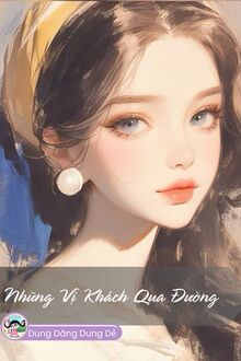 Những Vị Khách Qua Đường