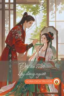 Đổi Áo Cưới, Lấy Đúng Người