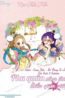 Phu Quân Nóng Tính Thiếu Quản Giáo