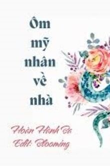 Ôm Mỹ Nhân Về Nhà