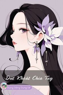 Dứt Khoát Chia Tay
