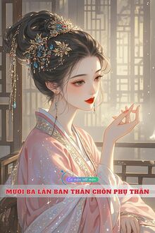 Mười Ba Lần Bán Thân Chôn Phụ Thân