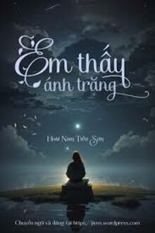 Em Thấy Ánh Trăng
