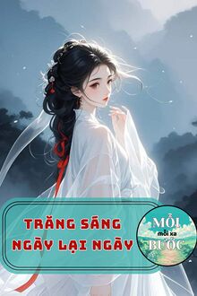 Trăng Sáng Ngày Lại Ngày