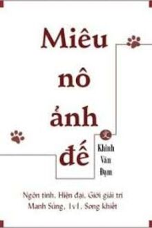 Ảnh Đế Là Miêu Nô