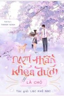 Nam Thần Khóa Dưới Là “Chó”