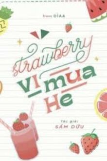 Strawberry Vị Mùa Hè