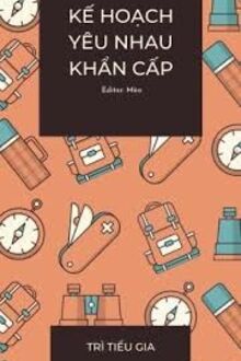 Kế Hoạch Yêu Nhau Khẩn Cấp