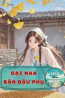 Đại Nha Bán Đậu Phụ