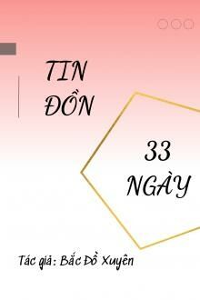 Tin Đồn 33 Ngày