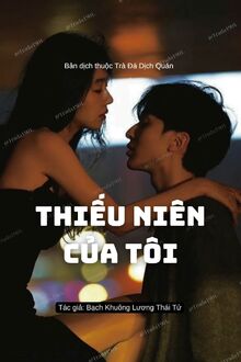 Thiếu Niên Của Tôi