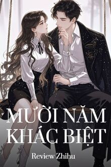 Mười Năm Khác Biệt