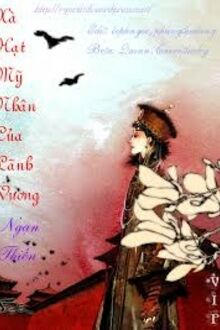 Xà Hạt Mỹ Nhân Của Lãnh Vương