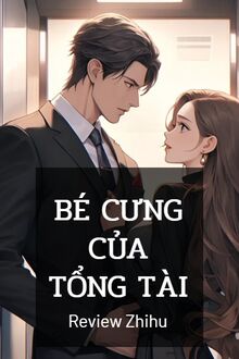 Bé Cưng Của Tổng Tài