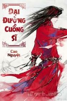 Đại Đường Cuồng Sĩ