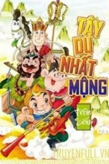 Tây Du Nhất Mộng
